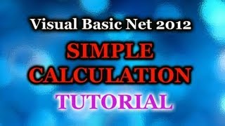 learning visual basic - SIMPLE CALCULATION