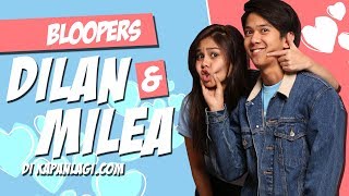 Bloopers Dilan Milea - Lebih Romantis, Gemesin & Bikin Baper! Bloopers Dilan Milea - Lebih Romantis, Gemesin & Bikin Baper!