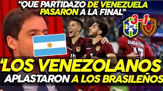 AREGENTINOS ENLOQUECEN con GOLEADA VENEZOLANA a BRASIL ¡VENEZUELA JUEGA MUY BIEN ALA FINAL!