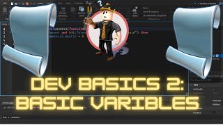 Roblox Studio Dev Basics 2: Variables