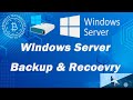 How to Configure Backup and Restore in Windows Server 2019 |