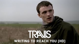 Travis - Writing To Reach You (Official Music Video)