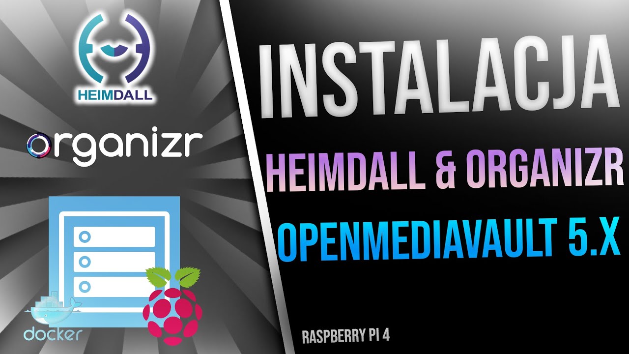 Instalacja Heimdall I Organizr Na OpenMediaVault 5.x | Serwera NAS [#10 ...