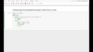 Creating Loop in Python, and Calculating Average/Total of sum or counts.