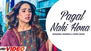 Pagal (Official Video) | Sunanda Sharma | Sonu Sood | Jaani | New Punjabi Song 2023