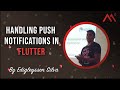 Handling push notifications in Flutter, by Edigleysson Silva