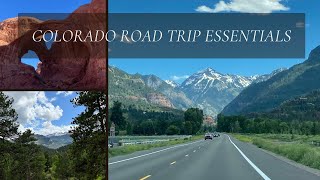 Colorado Road Trip ESSENTIALS: What to Bring to Maximize Your Trip!