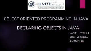 OOP in JAVA : DECLARING OBJECTS IN JAVA