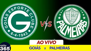 JOGO GOIÁS x PALMEIRAS - BRASILEIRÃO - 07.05.2023 - AO VIVO