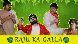 RAJU KA GALLA | THE COMEDY FACTORY