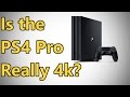 PS4 Pro 4K Upscaling Explained | Native 4K?