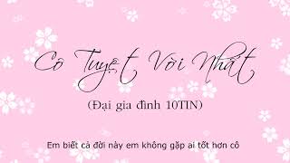 Cô tuyệt vời nhất lyric video