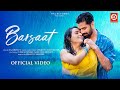 Barsaat - OFFICIAL SONG | Saaj Bhatt | Vishal Singh | Aanchal Munjal | Sanjeev Chaturvedi | New Song