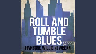 Roll And Tumble Blues
