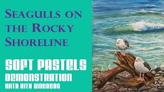 How to Paint Seagulls on the Rocky Shoreline - Seascape Waves and Birds - Soft Pastels