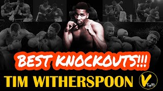 10 Tim Witherspoon Greatest knockouts