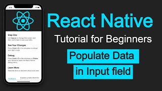 React Native tutorial #58 Populate Data in Input field