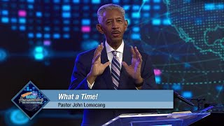 What a Time! | John Lomacang | 3ABN Virtual Fall Camp Meeting 2020 -02