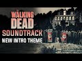 New Intro Theme - 11x17 Soundtrack - The Walking Dead