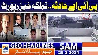 Geo News Headlines 5 AM  | Final Report Issued | 25th February 2024