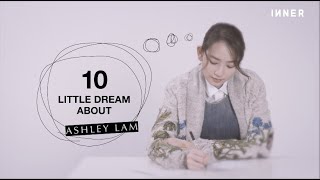 ASHLEY LAM 林愷鈴 10 LITTLE DREAM