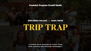 TEASER TRIP TRAP | Apasih Trip Trap Itu?