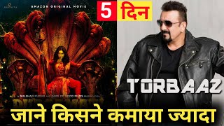 torbaaz 5th day box office collection, torbaaz Ott 4th day collection, torbaaz collection, Sanjay,