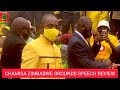 Chamisa Zimbabwe grounds speech review