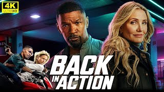 Back In Action Full Movie In English 2025 | Jamie Foxx, Cameron Diaz | Facts \u0026 Review