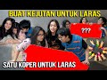 BUAT KEJUTAN UNTUK LARAS