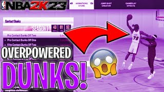 *OVERPOWERED* NBA 2K23 DUNK ANIMATIONS!!! 😈🔥 THE BEST DUNK ANIMATIONS IN 2K23!!! 2K23 DUNK PACKAGES