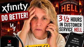 Xfinity Do Better 3 1 2 Hours In Customer Service Hell