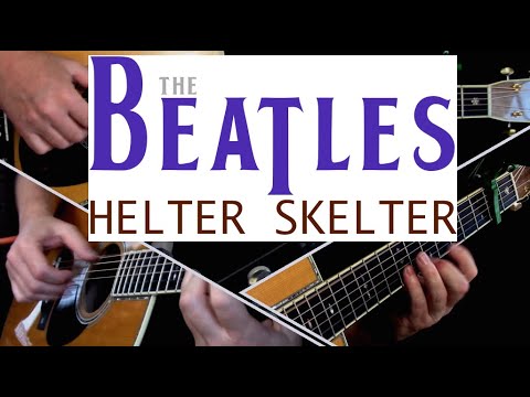 Helter Skelter (The Beatles) Fingerstyle Guitar - YouTube