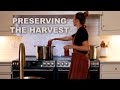 Preserving Food from the Garden | Summer