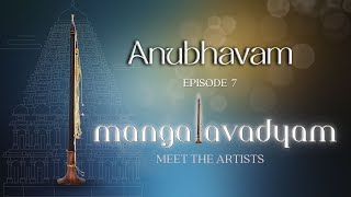 Anubhavam - EP07 - Mangalavadyam - Trailer | @gvcarnaticmusic