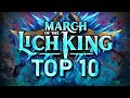 March of the Lich King TOP 10 IMPACTFUL Cards w/ Trump!