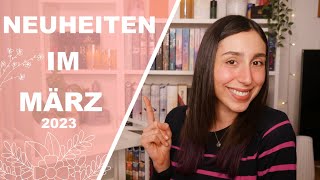 Wow! NEUERSCHEINUNGEN im März 2023 🦋 🌺 | made by anna