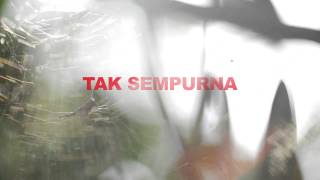 Once Mekel Tak Sempurna Lyric