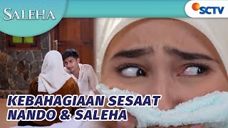 Nando \u0026 Saleha Baru Kumpul, Eh Saleha Diculik Orang! | Saleha Episode 225