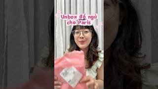 Unboxing pajamas and loungewear for Paris #tieuanhdao #mombimsua #embeparis #unboxing #childrensc...