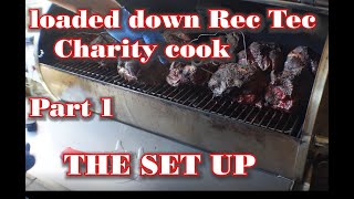 Loaded RecTec RT 700 Charity cook part 1 The set up