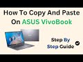 How To Copy And Paste On ASUS VivoBook