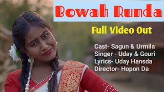 Bowah Runda Full Video ।। NEW SANTALI VIDEO SONG 2022 UPDATED ।। Reshka Rusika