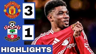 MANCHESTER UNITED vs SOUTHAMTON 3-1 Higlight all goll