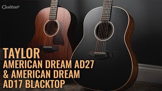 Taylor's new American Dream models offer sonic and aesthetic character in abundance | Guitar.com