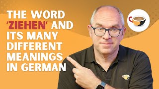 The word 'ziehen' and its many different meanings in German | CBG Show 2.10