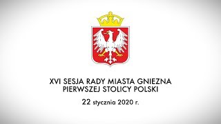 XVI Sesja Rady Miasta Gniezna