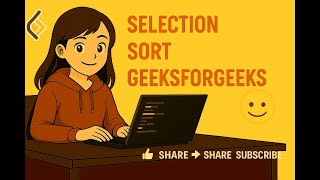 Selection Sort Practice | GeeksforGeeks