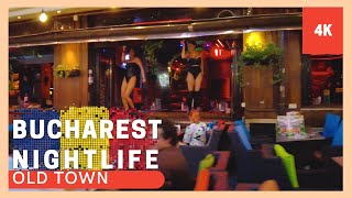 ▪4K▪ Bucharest Nightlife - old town night walk: beautiful girls, parties, clubs and good music