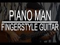 Piano Man (Billy Joel) fingerstyle guitar instrumental cover